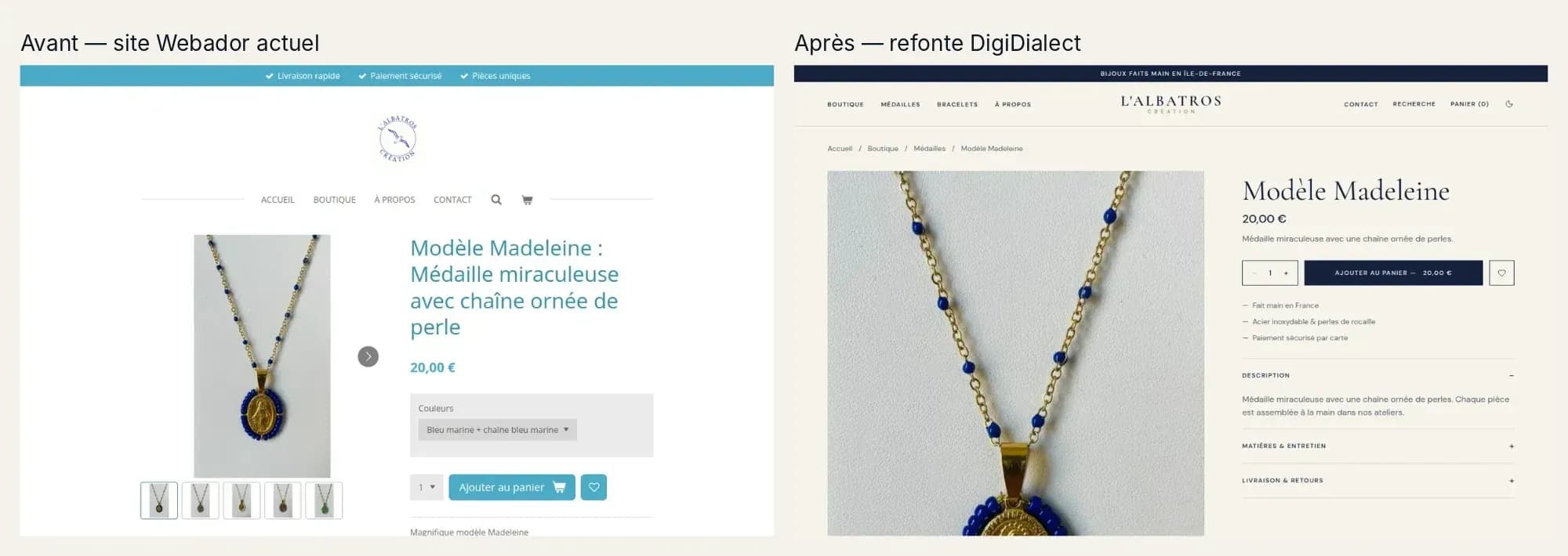 Fiche produit Modèle Madeleine : site actuel à gauche, refonte à droite